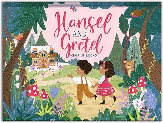 Hansel and Gretel (Fairy Tale Pop-Up Book)