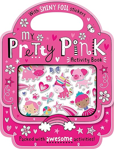 My Pretty Pink Activity Book (With Shiny Foil Stickers)