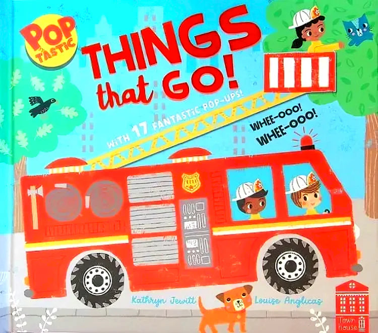 Things That Go! With 17 Fantastic Pop-Ups! (Poptastic)
